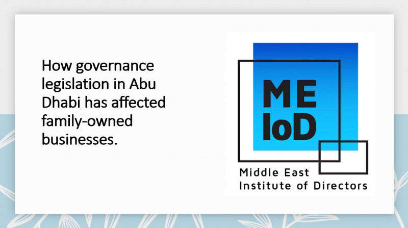 How governance legislation in Abu Dhabi has affected family-owned businesses